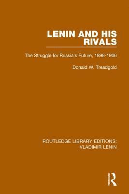 Lenin and his Rivals 1