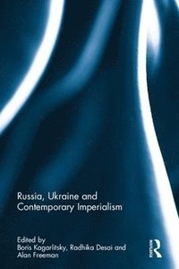 bokomslag Russia, Ukraine and Contemporary Imperialism