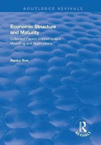 bokomslag Economic Structure and Maturity