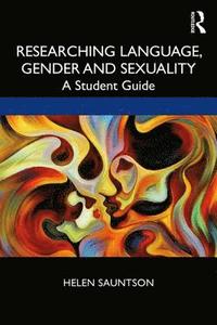 bokomslag Researching Language, Gender and Sexuality