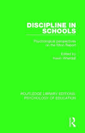 Kevin Wheldall - Discipline in Schools, Inbunden