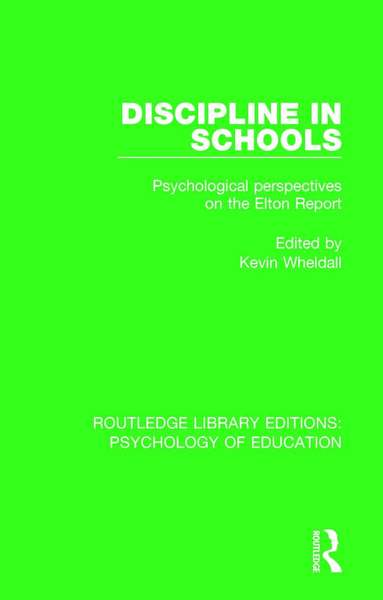 Kevin Wheldall - Discipline in Schools, Häftad
