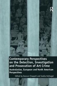 bokomslag Contemporary Perspectives on the Detection, Investigation and Prosecution of Art Crime