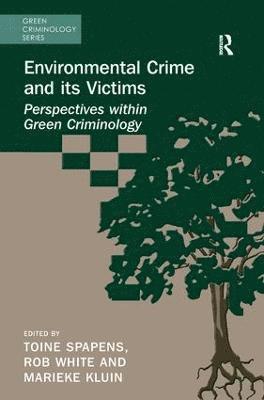 Environmental Crime and its Victims 1