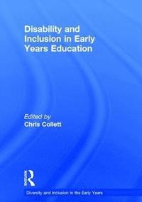 bokomslag Disability and Inclusion in Early Years Education