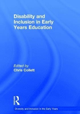 Disability and Inclusion in Early Years Education 1