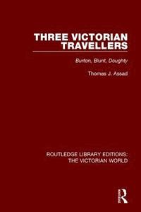 bokomslag Three Victorian Travellers