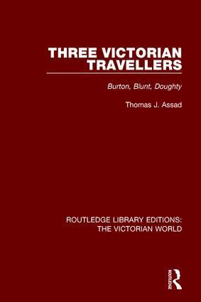 Thomas J. Assad - Three Victorian Travellers, Häftad