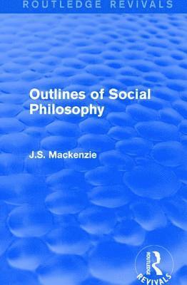 bokomslag Outlines of Social Philosophy