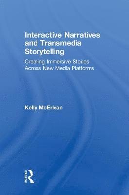 Interactive Narratives and Transmedia Storytelling 1