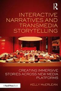 bokomslag Interactive Narratives and Transmedia Storytelling