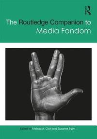bokomslag The Routledge Companion to Media Fandom