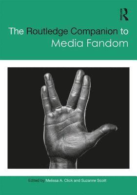 The Routledge Companion to Media Fandom 1