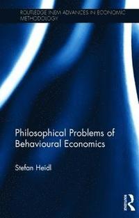bokomslag Philosophical Problems of Behavioural Economics