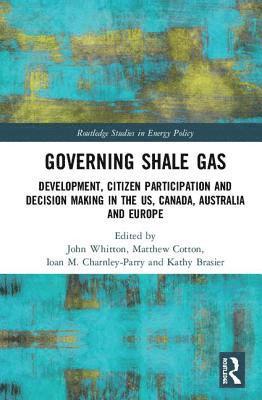 bokomslag Governing Shale Gas