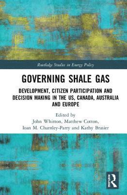 Governing Shale Gas 1