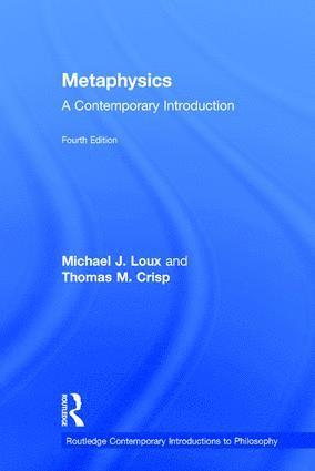 Michael J. Loux, Michael J. (University of Notre Dame) Loux - Metaphysics, Inbunden