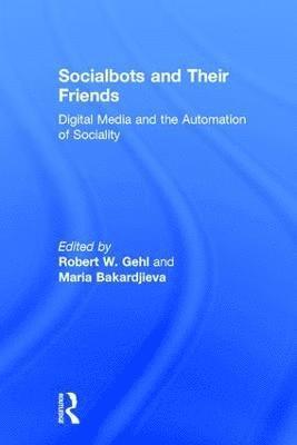 bokomslag Socialbots and Their Friends