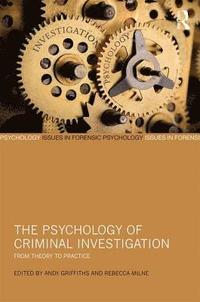 bokomslag The Psychology of Criminal Investigation