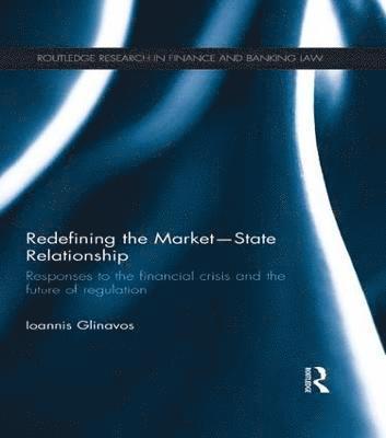 bokomslag Redefining the Market-State Relationship