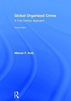 bokomslag Global Organized Crime