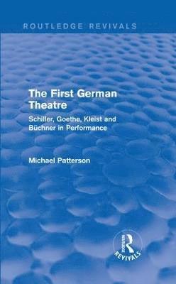 bokomslag The First German Theatre (Routledge Revivals)