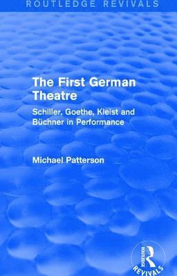 bokomslag The First German Theatre (Routledge Revivals)