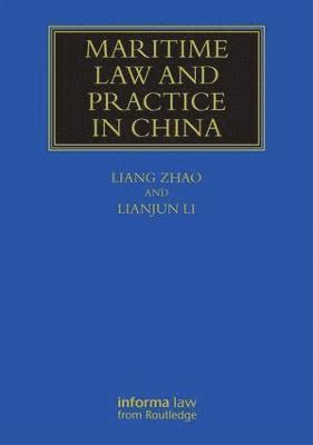 bokomslag Maritime Law and Practice in China