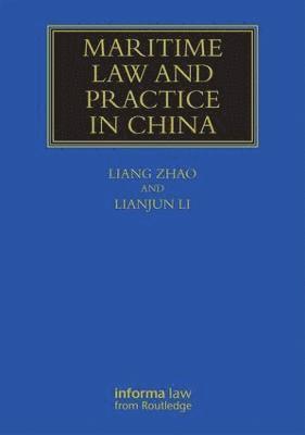 Maritime Law and Practice in China 1