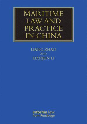 Maritime Law and Practice in China 1