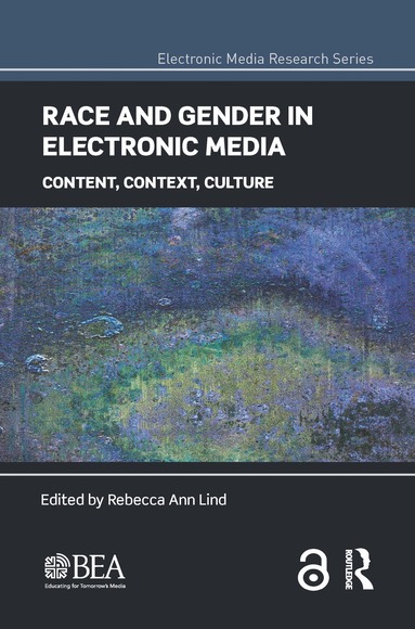 Rebecca Ann Lind - Race and Gender in Electronic Media, Inbunden