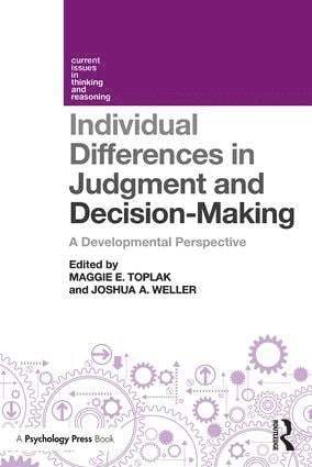 Maggie E. Toplak, Joshua Weller, Canada) Toplak, Maggie E. (York University, USA) Weller, Joshua (Oregon State University - Individual Differences in Judgement and Decision-Making, Häftad