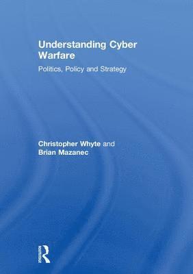 Understanding Cyber Warfare 1