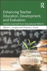 bokomslag Enhancing Teacher Education, Development, and Evaluation