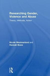 bokomslag Researching Gender, Violence and Abuse
