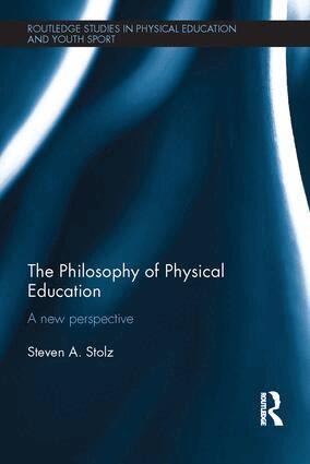 Steven Stolz - Philosophy of Physical Education, Häftad