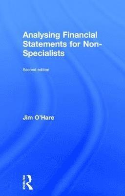 Analysing Financial Statements for Non-Specialists 1