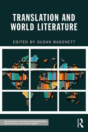 Susan Bassnett - Translation and World Literature, Häftad