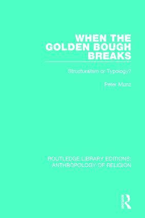 Peter Munz - When the Golden Bough Breaks, Häftad