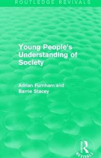 bokomslag Young People's Understanding of Society (Routledge Revivals)