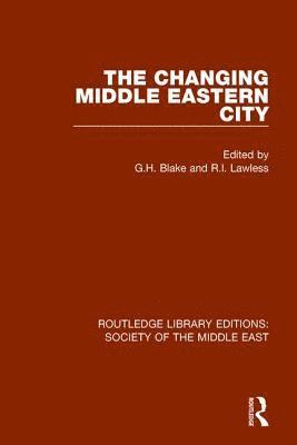 bokomslag Changing Middle Eastern City