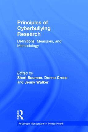 Sheri Bauman, Donna Cross, Jenny Walker - Principles of Cyberbullying Research, Häftad