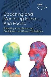 bokomslag Coaching and Mentoring in the Asia Pacific
