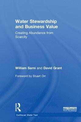 Water Stewardship and Business Value 1