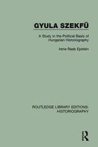 bokomslag Gyula Szekfü