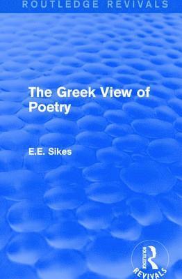 bokomslag The Greek View of Poetry