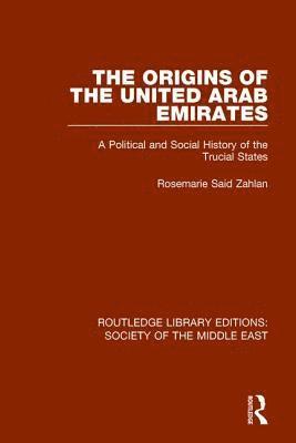 The Origins of the United Arab Emirates 1