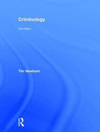 Tim Newburn, UK) Newburn, Tim (London School of Economics and Political Science - Criminology, Inbunden