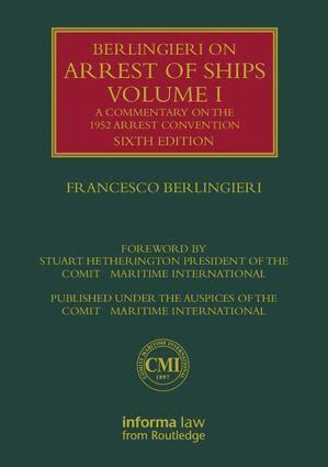 Francesco Berlingieri - Berlingieri on Arrest of Ships Volume I, Inbunden
