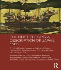 bokomslag The First European Description of Japan, 1585